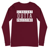 Straight Outta Palestine Long Sleeve Tee-Long Sleeve Tee-Description We're here! Let them know where you from with this iconic tee! Quality You have to put this shirt on to believe the Premium quality. This shirt feels supremely soft and comfortable. Pair it with your favorite jeans, and layer it with a button-up shirt, a zip-up hoodie, or a jacket for a range of looks while keeping warm. Features • 100% combed and ring-spun cotton• Retail fit• Crew neck cover-stitched collar• 2'' ribbed cuffs•