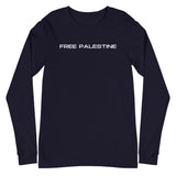 Free Palestine Long Sleeve Tee-Long Sleeve Tee-Description Free Palestine. Period. Make your stance known in plain English and minimalistic style with this long sleeve tee. Quality You have to put this shirt on to believe the Premium quality. This shirt feels supremely soft and comfortable. Pair it with your favorite jeans, and layer it with a button-up shirt, a zip-up hoodie, or a jacket for a range of looks while keeping warm. Features • 100% combed and ring-spun cotton• Retail fit• Crew neck