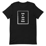 Arabs For Black Lives Matter T-Shirt-T-Shirt-Description Black Lives Matter. Period. Here at Pali-Mart, we stand 1000% with our brothers and sisters and understand it's not their fight alone, but all of our responsibility to be a voice, educator, fighter, but most importantly a supporter for Black Lives. Hate is taught, and if it can be taught it can be untaught. Love will always win! Quality You have to put this shirt on to believe the Premium T-Shirt quality. This shirt feels supremely soft an