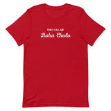Baba Chulo T-Shirt-T-Shirt-Description Are you the attractive, smooth, bad boy type swooning all the ladies? Or do you know someone who is? Latin women might call you Papi Chulo. Arabs who can't pronounce their P's would call you ✨ Baba Chulo ✨. Quality You have to put this shirt on to believe the Premium T-Shirt quality. This shirt feels supremely soft and lightweight, with the right amount of stretch. It's comfortable and flattering for both men and women! Features • 100% combed and ring-spun
