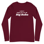 Big Baba Long Sleeve Tee-Long Sleeve Tee-Description We all know the song. This is how Arabs sound singing along. Say it with me "I Love It When You Call Me Big Baba!" RIP Biggie Quality You have to put this shirt on to believe the Premium quality. This shirt feels supremely soft and comfortable. Pair it with your favorite jeans, and layer it with a button-up shirt, a zip-up hoodie, or a jacket for a range of looks while keeping warm. Features • 100% combed and ring-spun cotton• Retail fit• Crew