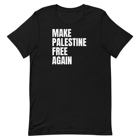 Make Palestine Free Again T-Shirt-T-Shirt-Description It's time the indigenous people of Palestine have their land and freedom back. It's time to Make Palestine Free Again! Quality You have to put this shirt on to believe the Premium T-Shirt quality. This shirt feels supremely soft and lightweight, with the right amount of stretch. It's comfortable and flattering for both men and women! Features • 100% combed and ring-spun cotton (Heather colors contain polyester)• Fabric weight: 4.2 oz (142 g/m