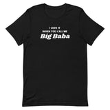 Big Baba T-Shirt-T-Shirt-Description We all know the song. This is how Arabs sound singing along. Say it with me "I Love It When You Call Me Big Baba!" RIP Biggie Quality You have to put this shirt on to believe the Premium T-Shirt quality. This shirt feels supremely soft and lightweight, with the right amount of stretch. It's comfortable and flattering for both men and women! Features • 100% combed and ring-spun cotton (Heather colors contain polyester)• Fabric weight: 4.2 oz (142 g/m2)• Pre-sh